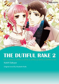 THE DUTIFUL RAKE 2