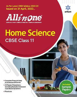 Cbse All in One Home Science Class 11 2022-23 (as Per Latest Cbse Syllabus Issued on 21 April 2022)