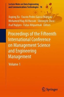 Proceedings of the Fifteenth International Conference on Management Science and Engineering Management