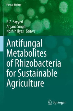 Antifungal Metabolites of Rhizobacteria for Sustainable Agriculture