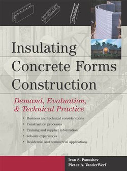 Insulating Concrete Forms Construction : Demand, Evaluation, & Technical Practice