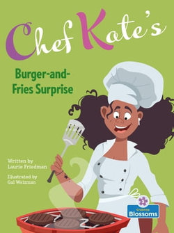 Chef Kate's Burger-and-Fries Surprise