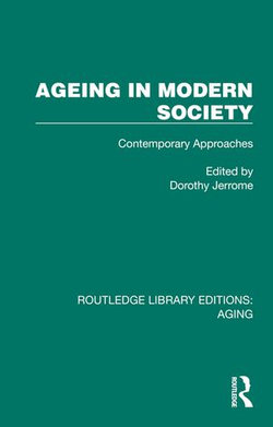 Ageing in Modern Society