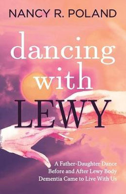 Dancing with Lewy