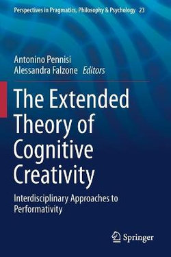 The Extended Theory of Cognitive Creativity