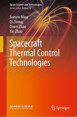 Spacecraft Thermal Control Technologies