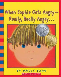 When Sophie Gets Angry - Really, Really Angry ...