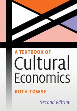 A Textbook of Cultural Economics