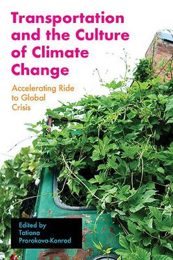 Transportation and the Culture of Climate Change