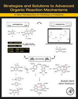 Strategies and Solutions to Advanced Organic Reaction Mechanisms