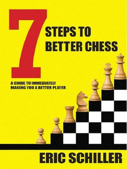 7 Steps to Better Chess