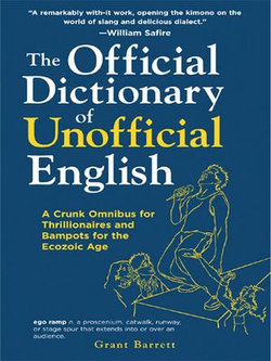 The Official Dictionary of Unofficial English