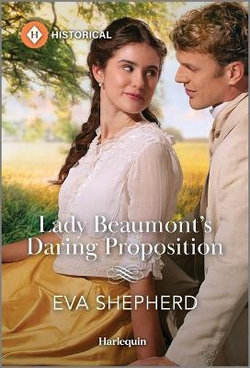 Lady Beaumont's Daring Proposition