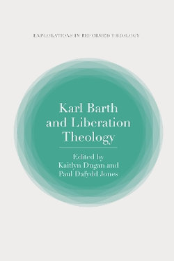 Karl Barth and Liberation Theology