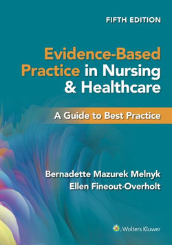 Evidence-Based Practice in Nursing and Healthcare 5ed