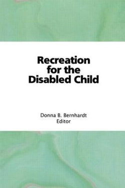 Recreation for the Disabled Child