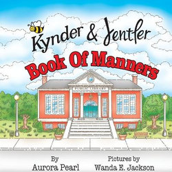 Kynder & Jentler Book of Manners