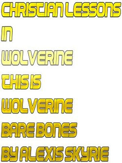 Christian Lessons in Wolverine This is Wolverine Bare Bones