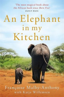 An Elephant in My Kitchen