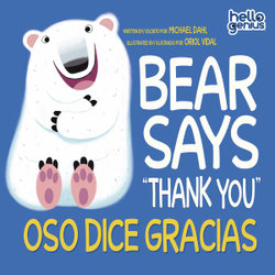 Bear Says Thank You /Oso Dice Gracias