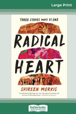 Radical Heart (16pt Large Print Edition)