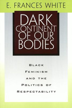 Dark Continent Of Our Bodies