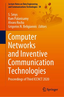 Computer Networks and Inventive Communication Technologies