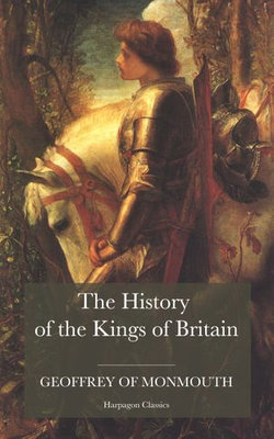 The History of the Kings of Britain