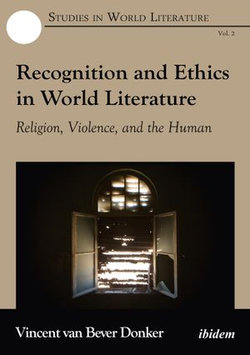 Recognition and Ethics in World Literature