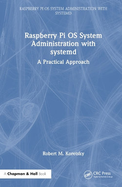 System Administration with Systemd