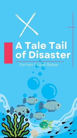 A Tale Tail of Disaster