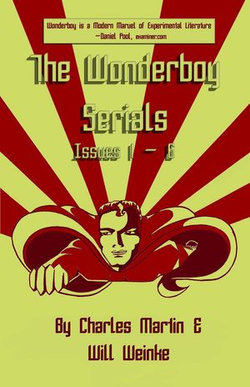 The Wonderboy Serials: Season One