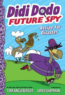 Didi Dodo, Future Spy: Recipe for Disaster 