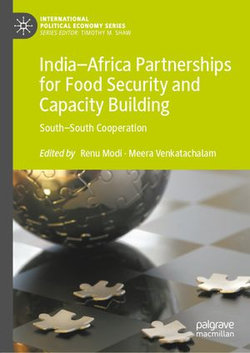 India–Africa Partnerships for Food Security and Capacity Building