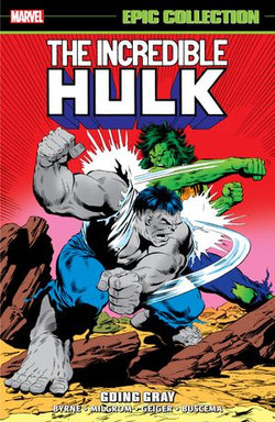 Incredible Hulk Epic Collection