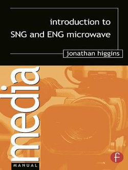 Introduction to SNG and ENG Microwave