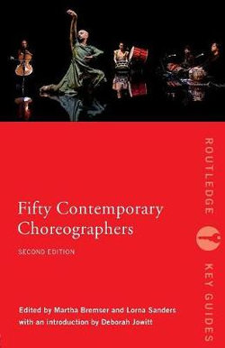 Fifty Contemporary Choreographers