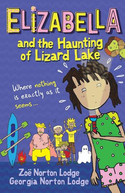 Elizabella and the Haunting of Lizard Lake