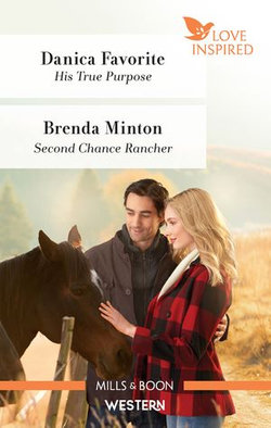 His True Purpose/Second Chance Rancher