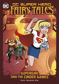 Supergirl and the Cinder Games