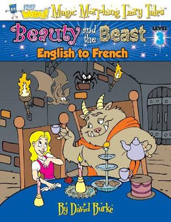 BEAUTY and the BEAST - English to French, Level 3