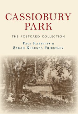 Cassiobury Park The Postcard Collection