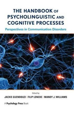 The Handbook of Psycholinguistic and Cognitive Processes