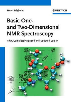 Basic One- and Two-Dimensional NMR Spectroscopy