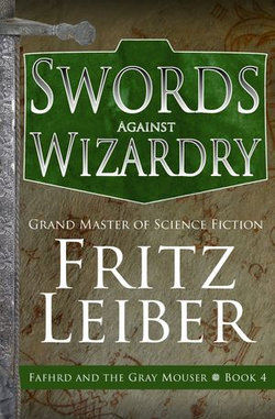 Swords Against Wizardry