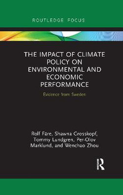 The Impact of Climate Policy on Environmental and Economic Performance