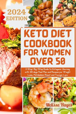 Keto Diet Cookbook for Women Over 50