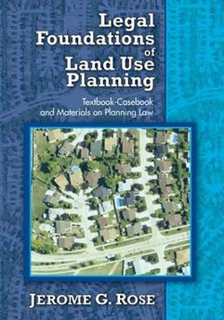 Legal Foundations of Land Use Planning