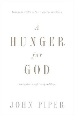 A Hunger for God