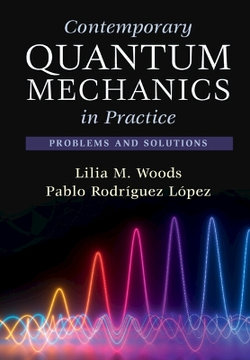 Contemporary Quantum Mechanics in Practice